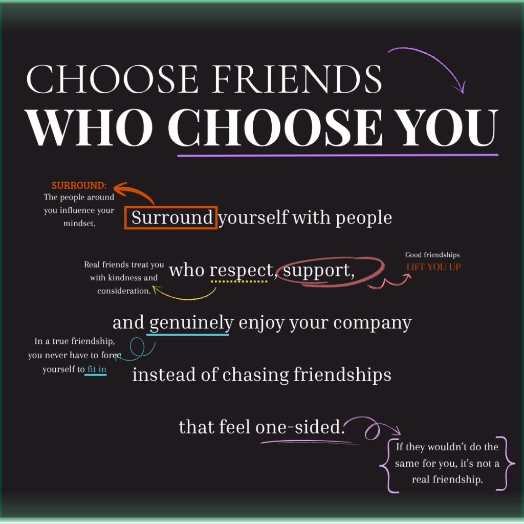 choose friends who choose you